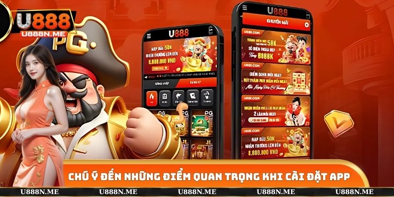 Chú ý đến những điểm quan trọng khi cài đặt app