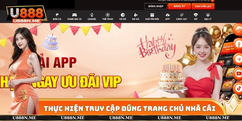 Thực hiện truy cập đúng trang chủ nhà cái